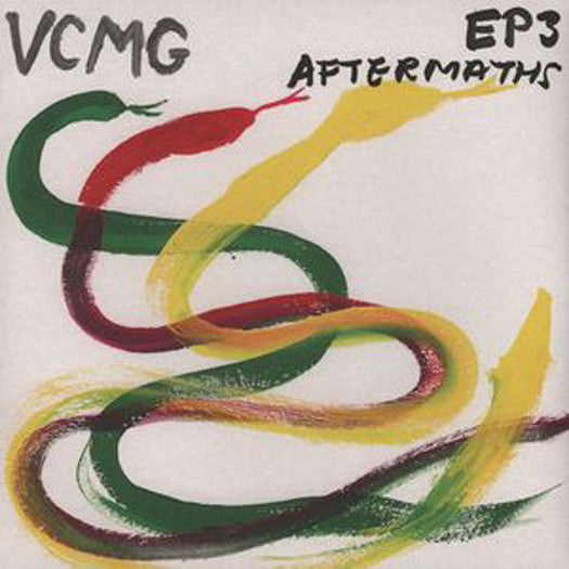 VCMG EP3/AFTERMATHS 12" EP VINYL NEW 2012 33RPM