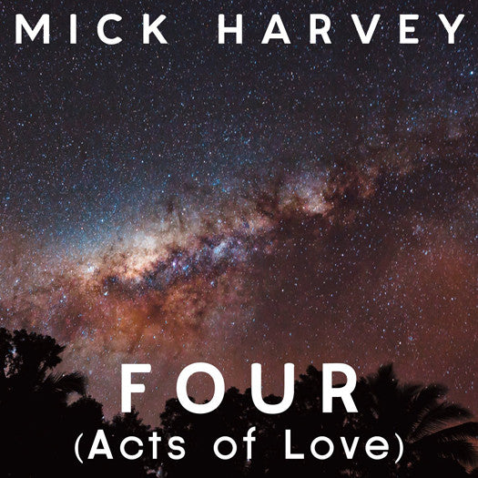 MICK HARVEY FOUR ACTS OF LOVE LP VINYL NEW 2013 33RPM