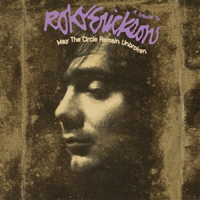 May The Circle Remain Unbroken: A Tribute To Roky Erickson Vinyl LP RSD 2021