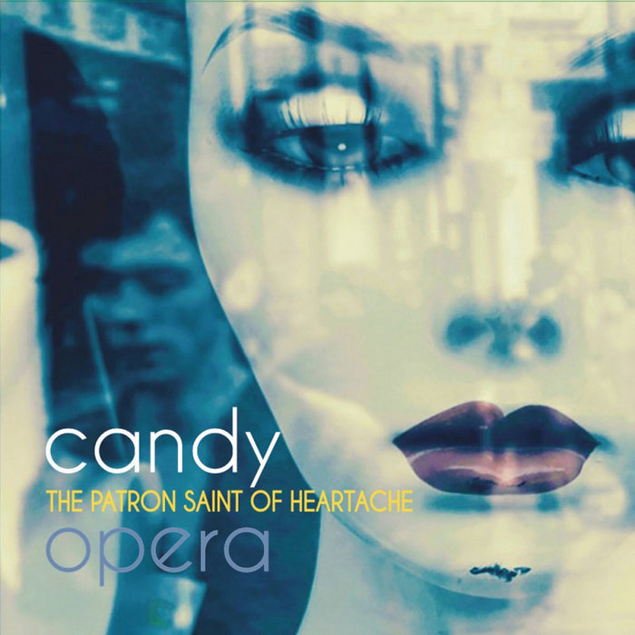 Candy Opera - Saint Of Heartache Vinyl LP Green Colour 2021