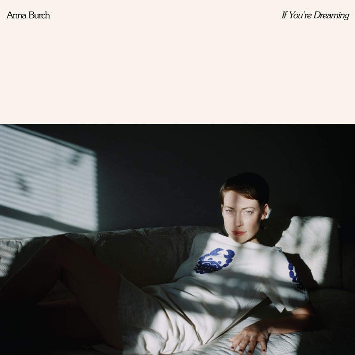 Anna Burch If You're Dreaming Vinyl LP Cream & Blue Colour 2020