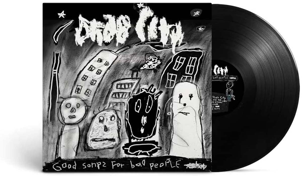 Drab City Good Songs For Bad People Vinyl LP 2020