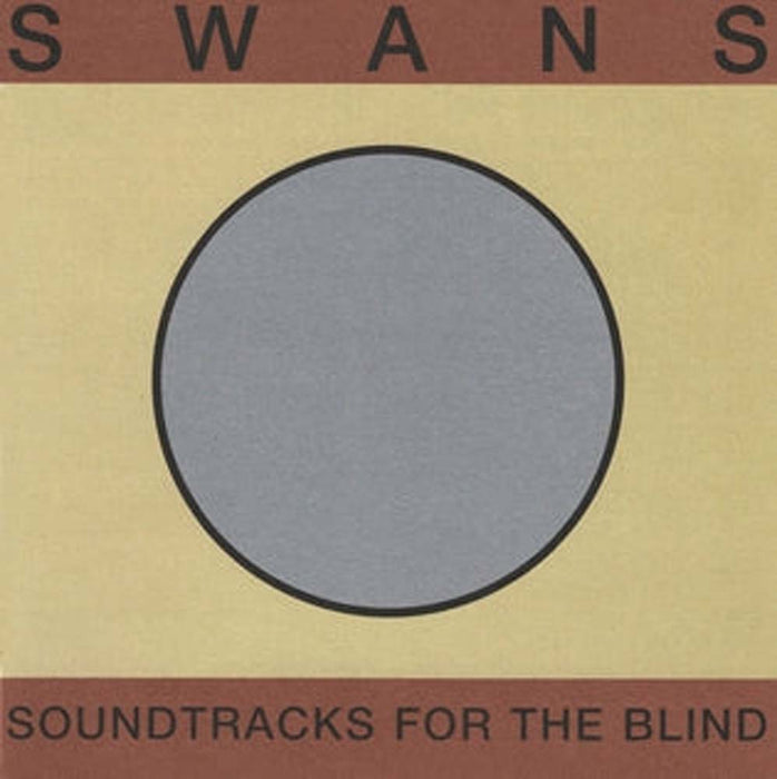 Swans Soundtracks For The Blind Vinyl LP 2022