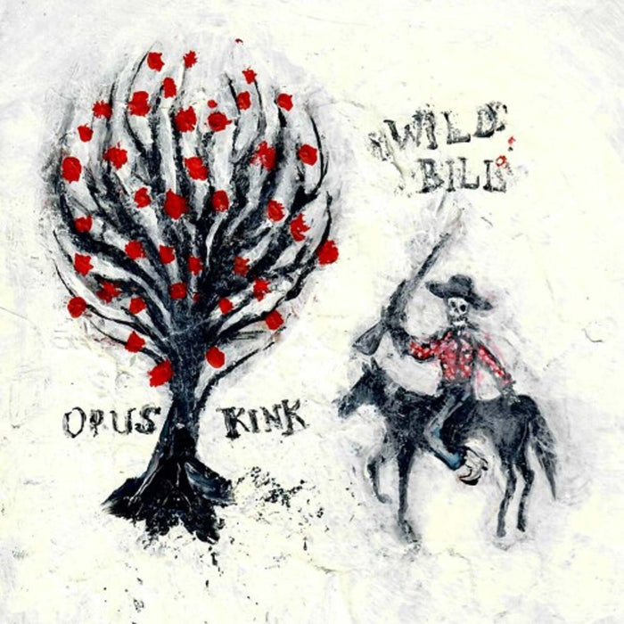 Opus Kink Wild Bill & This Train Vinyl 7" Single 2021