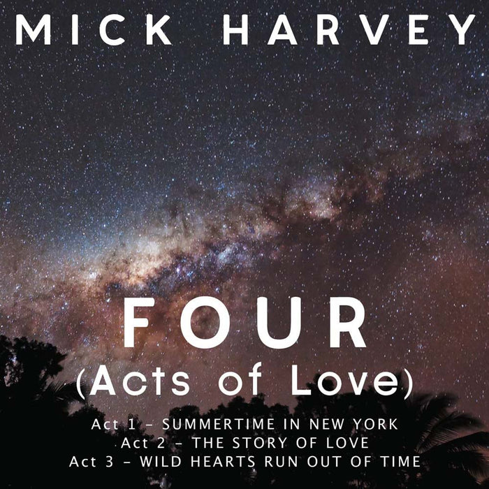 Mick Harvey Four (Acts Of Love) Clear Vinyl LP 2023