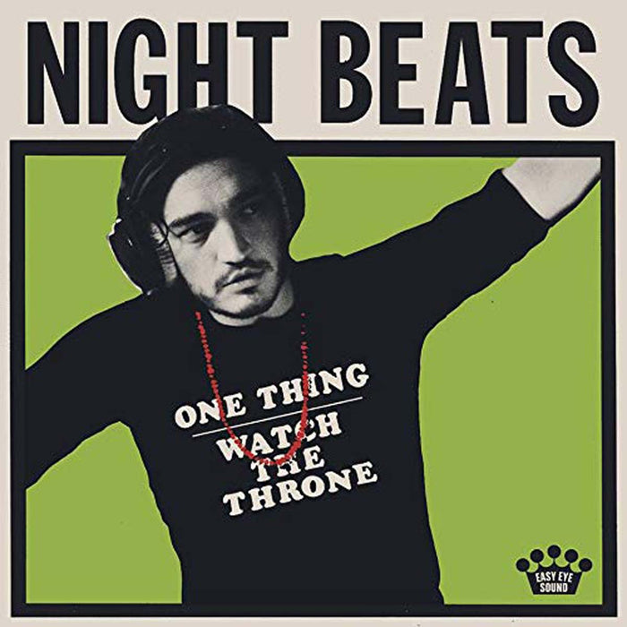 Night Beats One Thing/Watch The Throne Vinyl 7" Single 2018