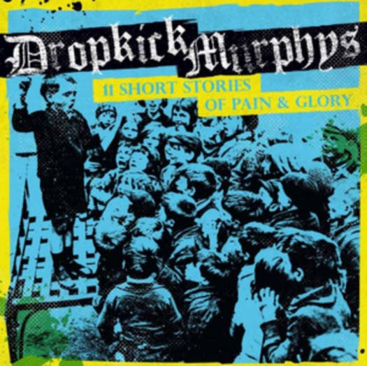 Dropkick Murphys 11 Short Stories Vinyl LP 2017