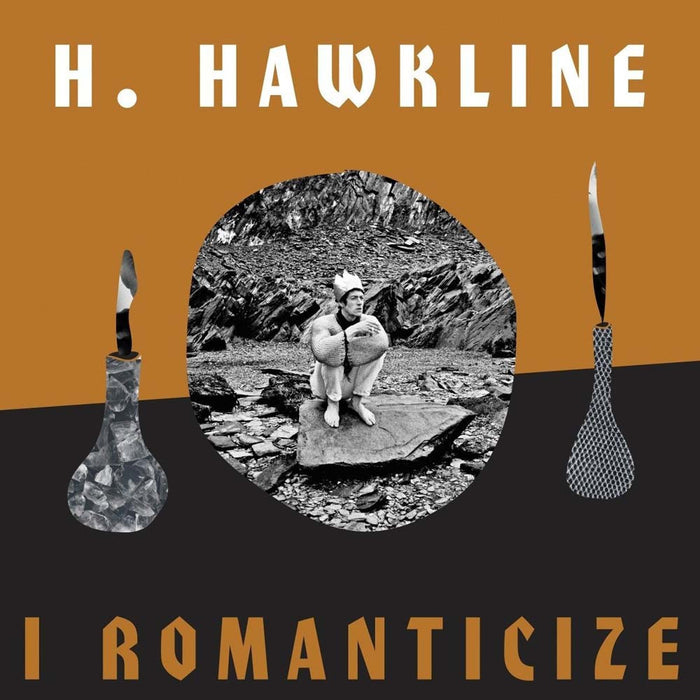 H. HAWKLINE I Romanticize LP Vinyl NEW 2017