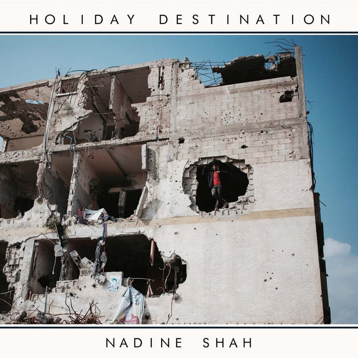 Nadine Shah Holiday Destination Double Vinyl LP 2017