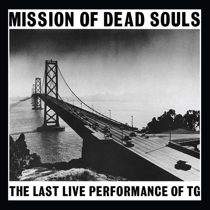 Throbbing Gristle Mission Of Dead Souls Vinyl LP New 2018