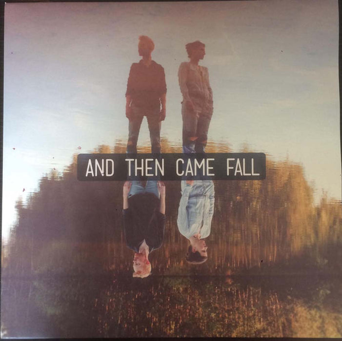 And Then Came Fall Vinyl LP New 2017