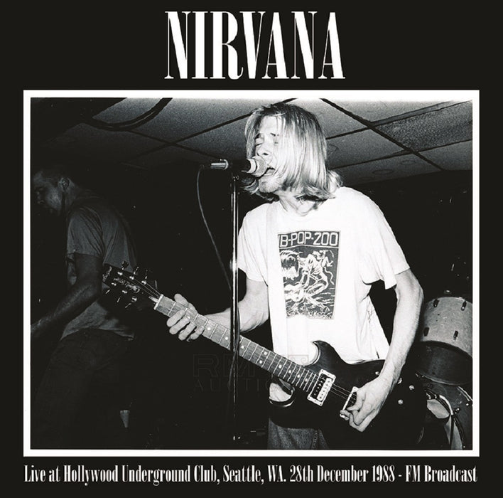 Nirvana Live at Hollywood Underground Club, Seattle, WA. 28th December 1988 Vinyl LP 2021