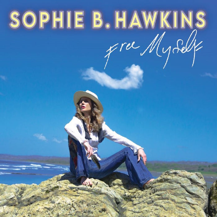 Sophie B. Hawkins Free Myself Vinyl LP 2023