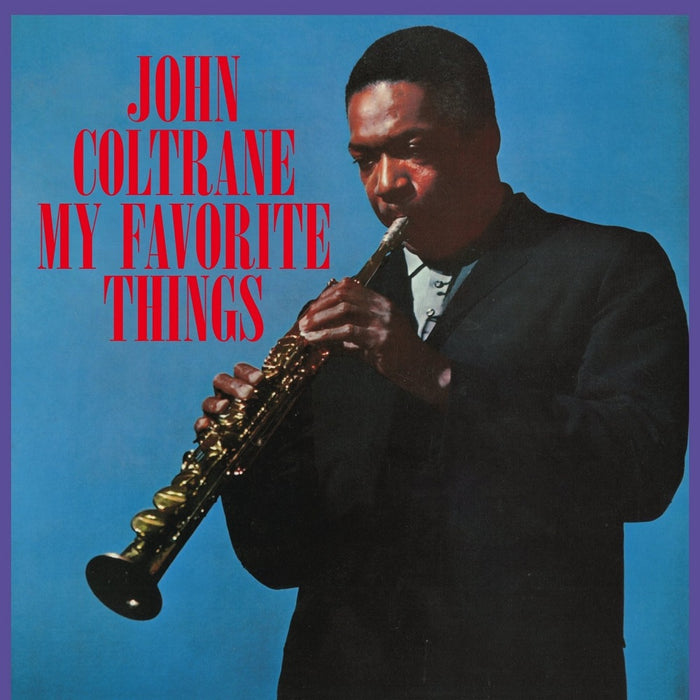John Coltrane My Favorite Things Vinyl LP Blue Colour 2017