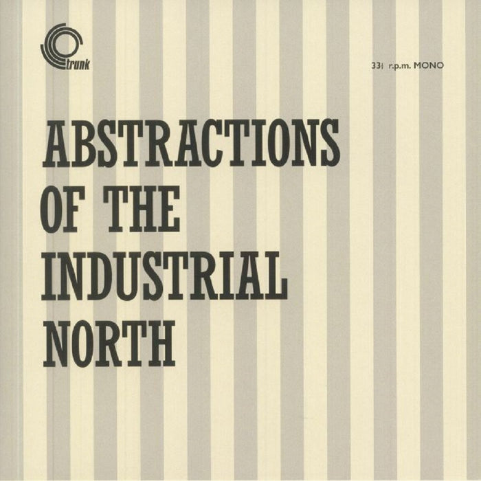 Basil Kirchin Abstractions Of The Industrial North 10" Vinyl LP 2021