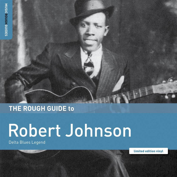 Robert Johnson - The Rough Guide To Vinyl LP Out 2020