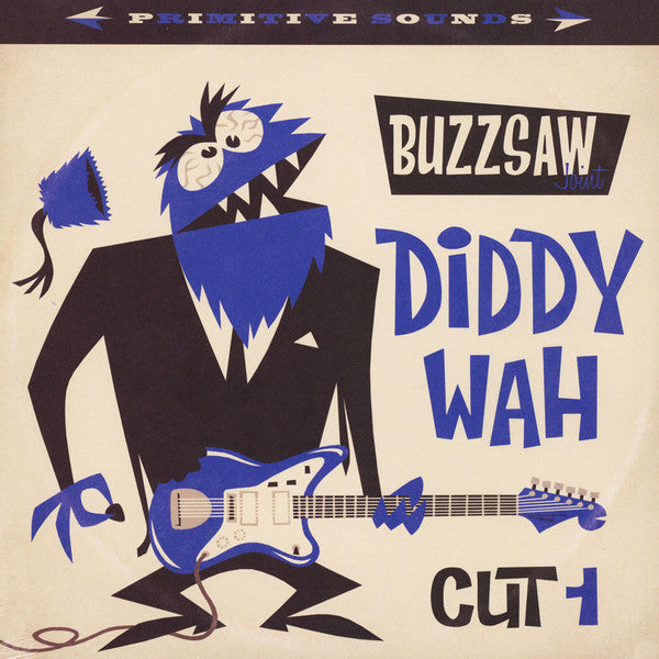 BUZZSAW Joint Cut One Diddy Wah LP Vinyl NEW