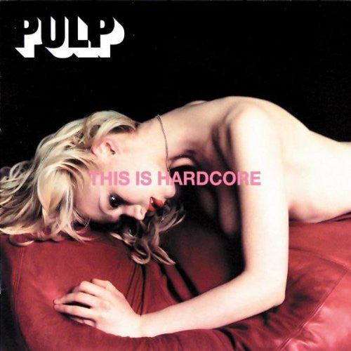 Pulp This Is Hardcore Vinyl LP Reissue 2016