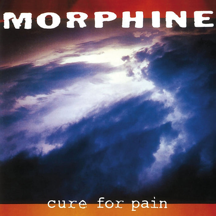 Morphine Cure For Pain Deluxe Vinyl LP 2021