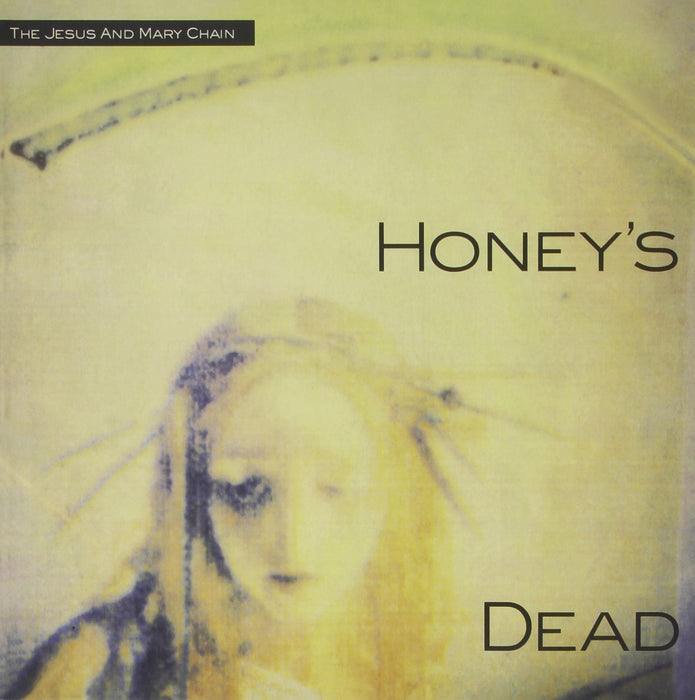 JESUS AND MARY CHAIN HONEYS DEAD LP VINYL NEW 33RPM