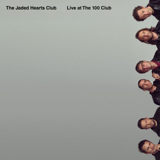 The Jaded Hearts Club Live At The 100 Club Vinyl LP Transparent Colour RSD 2021