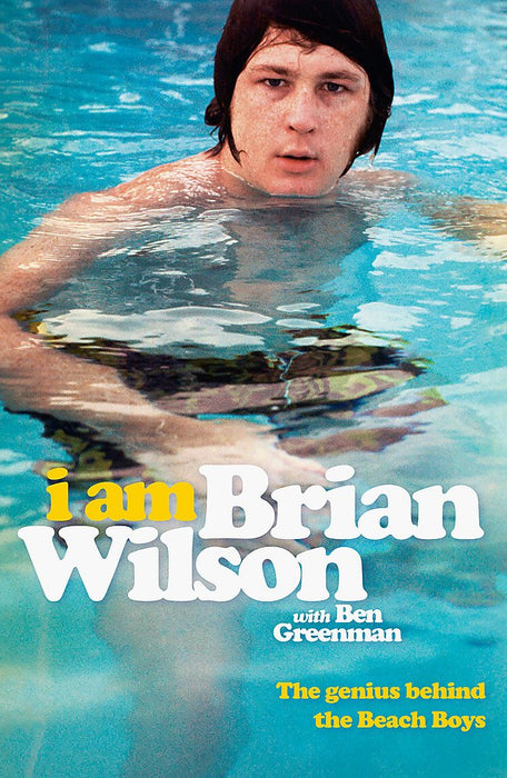 Ben Greenman I Am Brian Wilson The Genius Behind The Beach Boys Paperback Music Book 2017