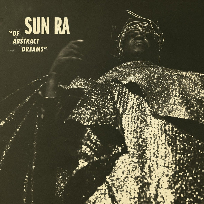 SUN RA Of Abstract Dreams LP Vinyl NEW 2018