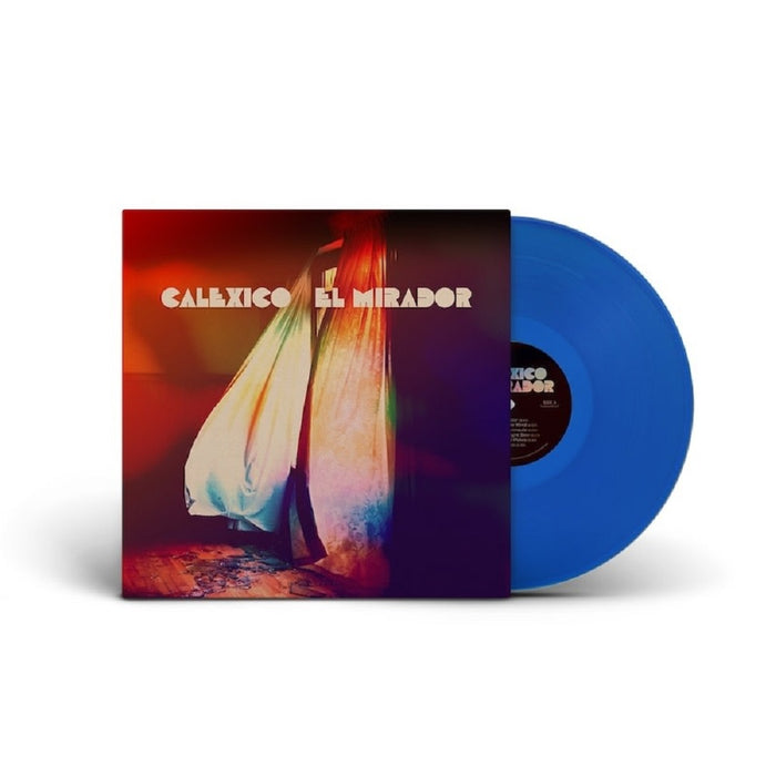 Calexico El Mirador Vinyl LP Edition Blue Colour 2022