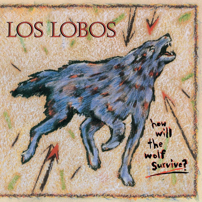 LOS LOBOS How Will The Wolf Survive VINYL LP NEW 2018