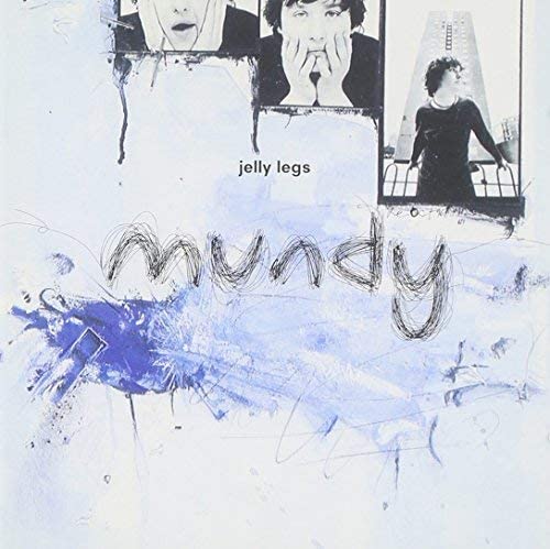 Mundy Jelly Legs Vinyl LP Reissue 2017
