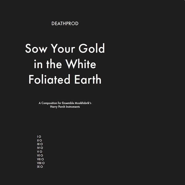 Deathprod Sow Your Gold In The White Foliated Earth Vinyl LP 2022