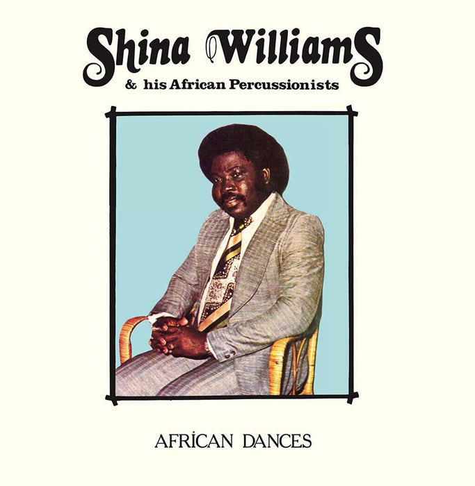 Shina Williams & His African African Dances Vinyl LP New 2018