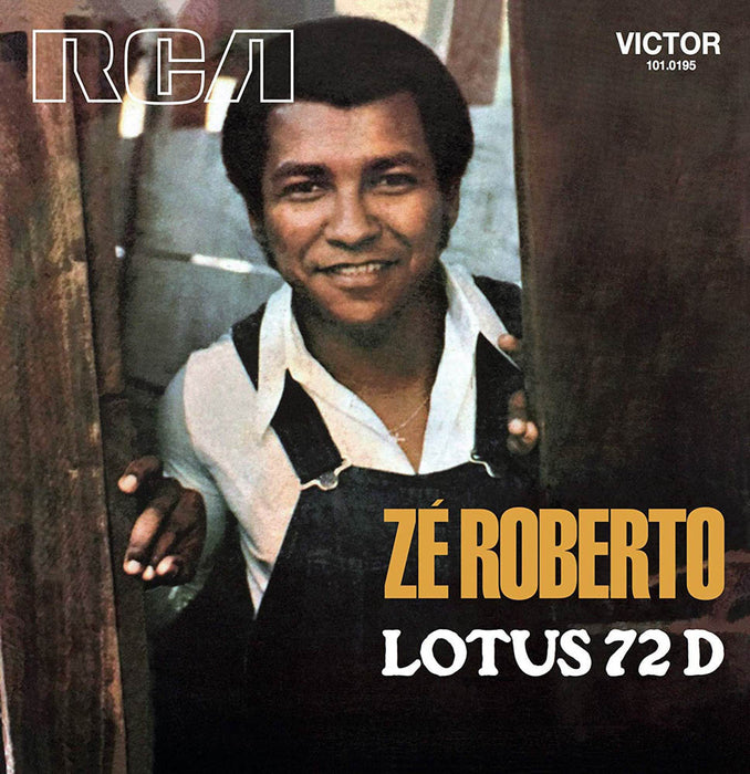 Ze Roberto Lotus 72 D 7" Vinyl Single New