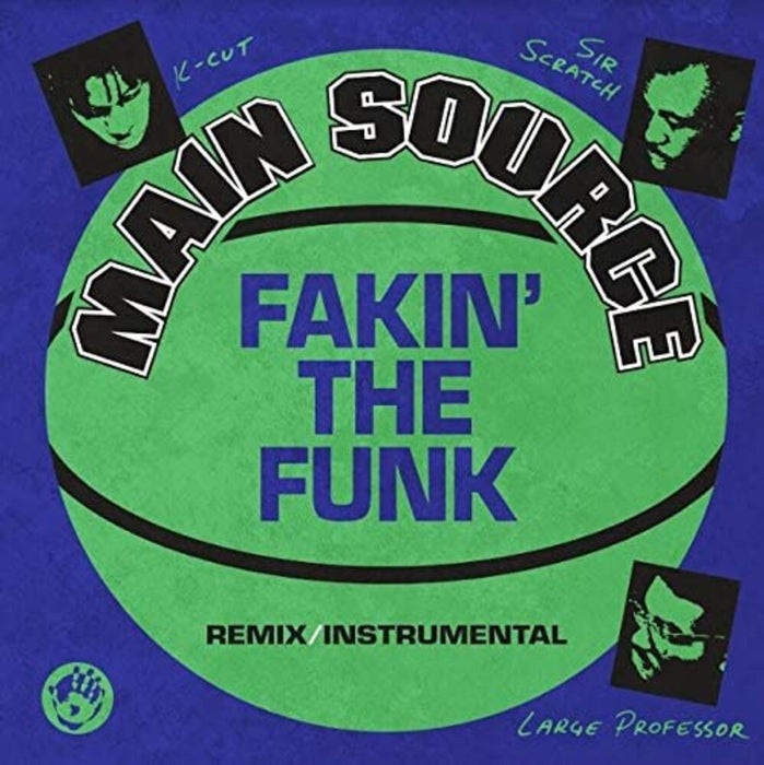 Main Source Fakin The Funk 7" Vinyl Single 2021