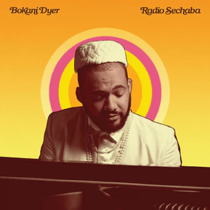 Bokani Dyer Radio Sechaba Vinyl LP 2023