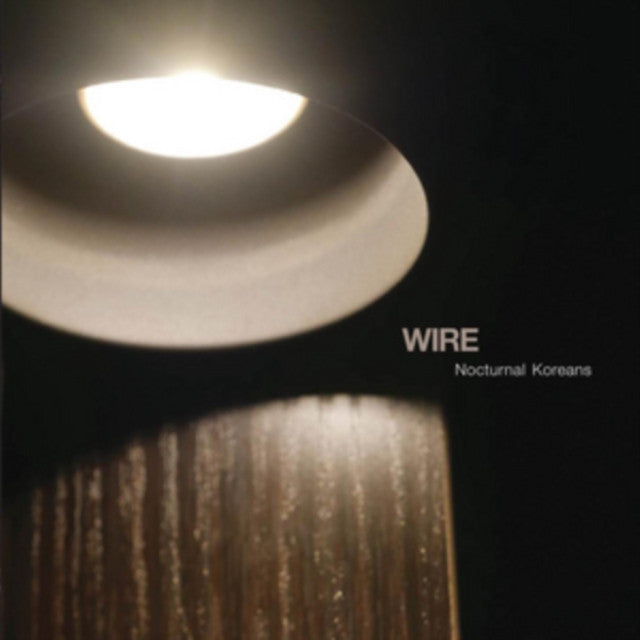 Wire Nocturnal Koreans Vinyl LP 2016