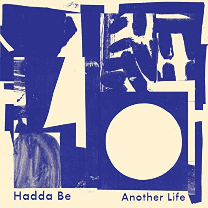 Hadda Be Another Life Vinyl LP Indies Blue Colour 2021