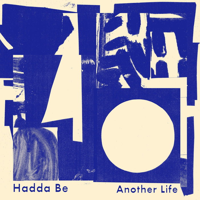 Hadda Be Another Life Vinyl LP Milk Colour 2021