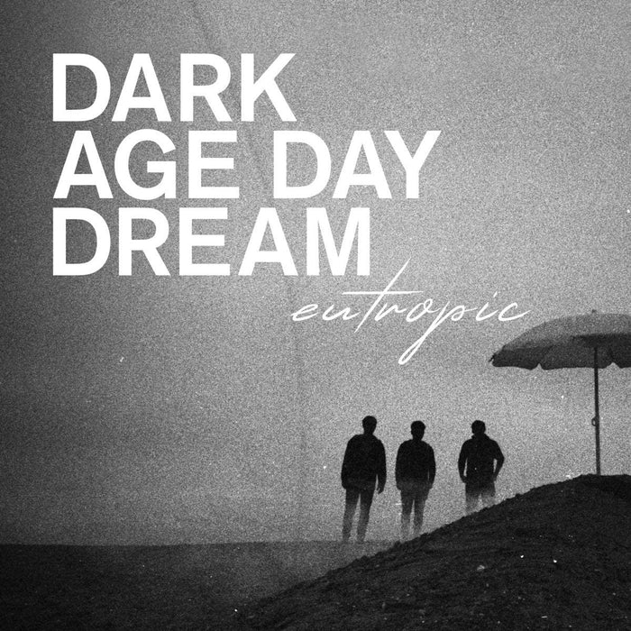 Eutropic Dark Age Day Dream Vinyl LP Black & White Colour 2021