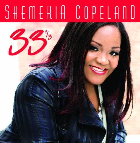 SHEMEKIA COPELAND 33 1/3 LP VINYL NEW 33RPM (US)