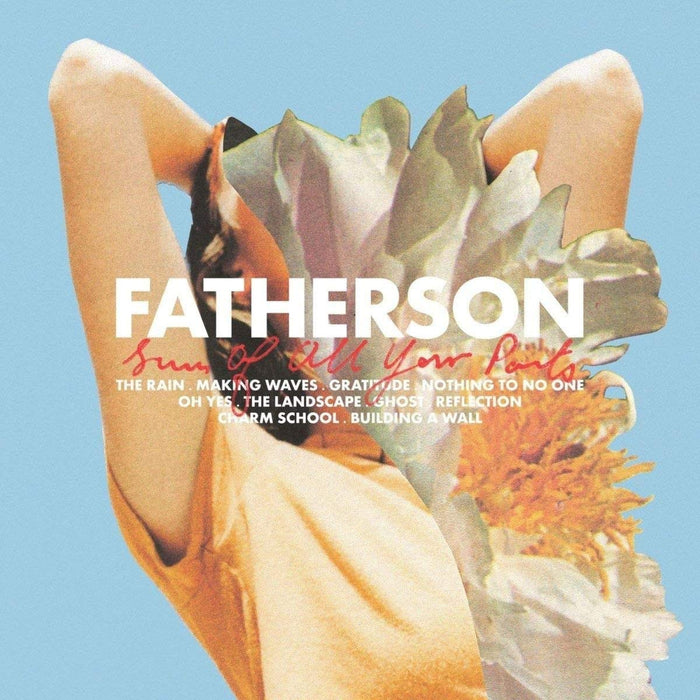 Fatherson Sum Of All Your Parts CD 2018