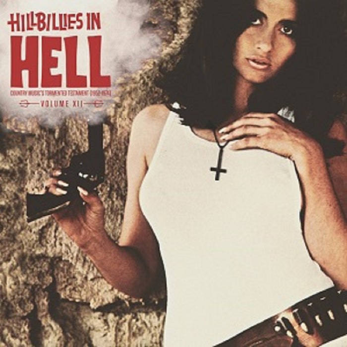 Hillbillies In Hell: Volume XII Vinyl LP RSD 2021