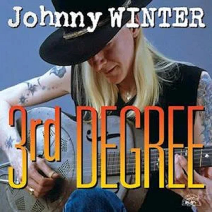 Johnny Winter 3rd Degree Vinyl LP 2022