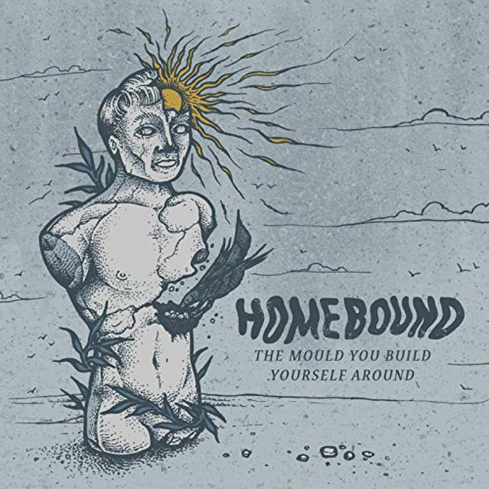 HOMEBOUND The Mould You Build Yourself Around 12" EP 2017