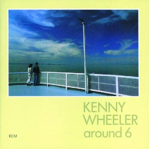 KENNY WHEELER Around Six LP Vinyl NEW