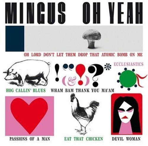 CHARLES MINGUS Oh Yeah LP Vinyl NEW