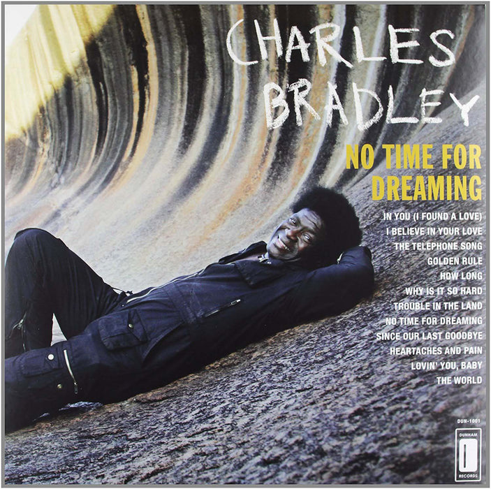 Charles Bradley No Time For Dreaming Vinyl LP 2017