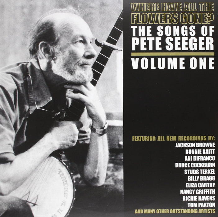 PETE SEEGER WHERE HAVE ALL THE FLOWERS GONE? VOLUME 1 LP VINYL  NEW