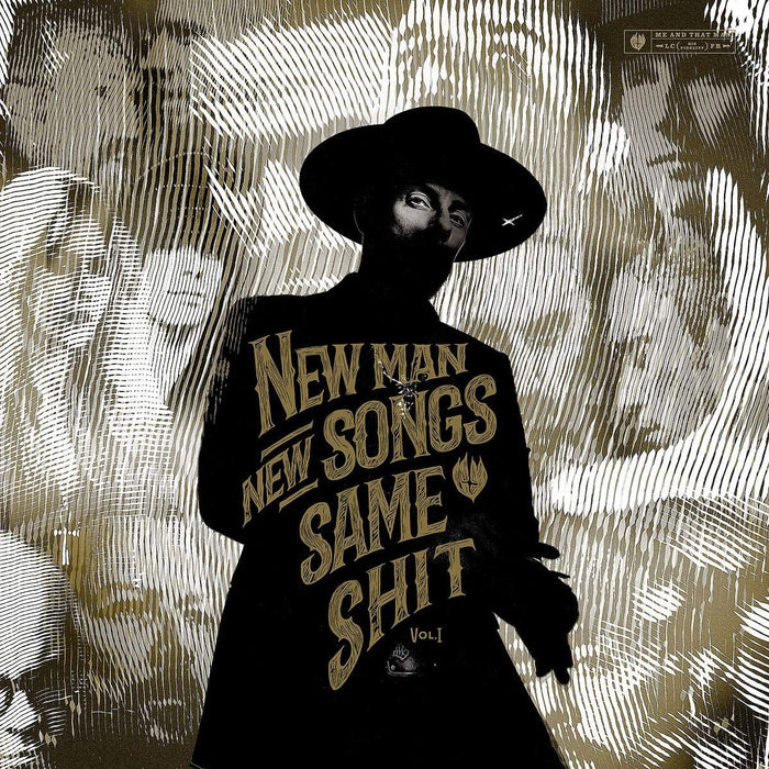 Me And That Man - New Man New Songs Same Shit Vol 1 Vinyl LP 2020