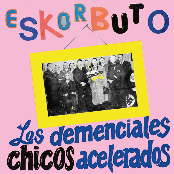 Eskorbuto Los Demneciales Chicos Acelera Double Vinyl LP New 2015